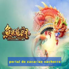 portal do zacarias cachorro